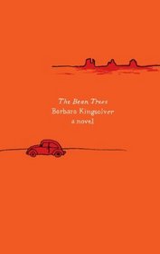 The Bean Trees: A Novel