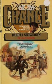Chance No. 7: Dakota Showdown (Chance)