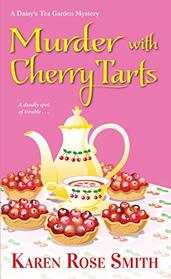 Murder with Cherry Tarts (Daisy's Tea Garden, Bk 4)