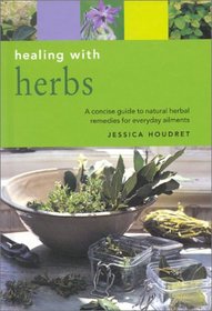 Healing with Herbs (Essentials for Health & Harmony)
