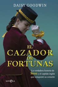 El cazador de fortunas (The Fortune Hunter) (Spanish Edition)