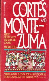 Cortés and Montezuma
