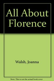 All About Florence
