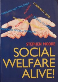 Social Welfare Alive!