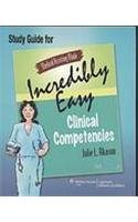 Medical Assisting Made Incredibly Easy: Clinical Competencies Study Guide (Medical Assisting Made Incredibly Easy!)