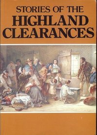 stories of the highland clearances