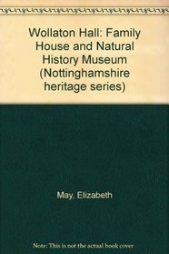 Wollaton Hall (Nottinghamshire Heritage Series)