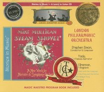 Mike Mulligan and His Steam Shovel (Magic Maestro Music/Kids: Stories in Music)