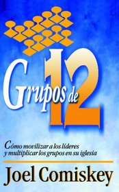 Grupos de 12 (Spanish Edition)