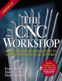 The CNC Workshop Version 2.0 (2nd Edition)