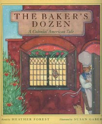 The Baker's Dozen: A Colonial American Tale
