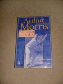 Arthur Morris: an Elegant Genius