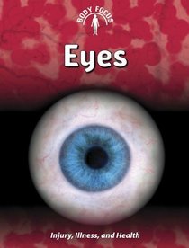 Eyes: (2nd Edition) (Body Focus)