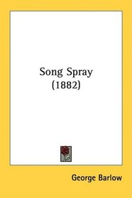 Song Spray (1882)