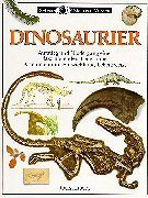 Sehen, Staunen, Wissen: Dinosaurier.