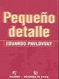 Pequeno detalle (Spanish Edition)