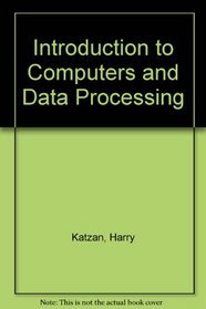 Introduction to Computers and Data Processing