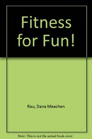 Fitness for Fun!