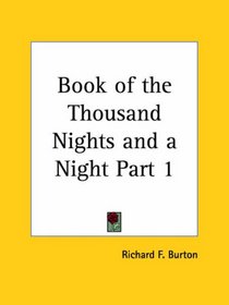 Book of the Thousand Nights and a Night, Part 1
