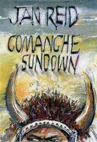 Comanche Sundown: A Novel
