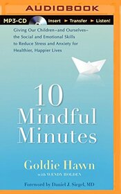 10 Mindful Minutes (Audio MP3 CD) (Unabridged)