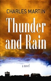 Thunder and Rain (Center Point Premier Fiction (Large Print))