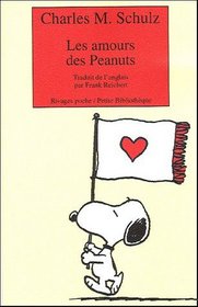 Les amours des Peanuts (French Edition)
