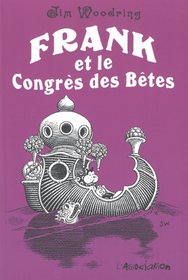 Frank et le Congrès des Bêtes (French Edition)