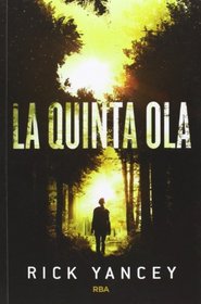 La quinta ola / The Fifth Wave (Spanish Edition)