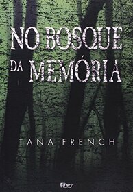 No Bosque da Memoria (Em Portuguese do Brasil)