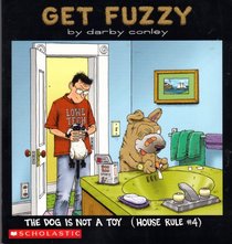 The Dog is Not a Toy