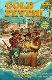 Gold Fever! (Step into Reading, Step 4)