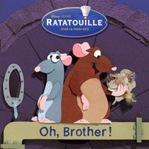 Oh, Brother! (Ratatouille)