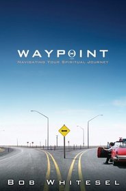 Waypoint: Navigating Your Spiritual Journey