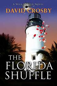 The Florida Shuffle: A Will Harper Novel (Will Harper Mystery Series)