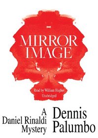 Mirror Image (Daniel Rinaldi Mysteries, Book 1)(Library Edition) (Poisoned Pen Press Mysteries)