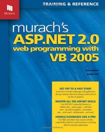 Murach's ASP.NET 2.0 Web Programming with VB 2005