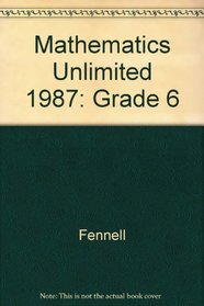 Mathematics Unlimited, 1987: Grade 6