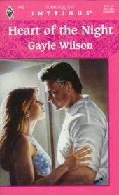 Heart of the Night (Harlequin Intrigue, No 442)