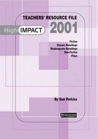 High Impact: Teachers Resource File 2001