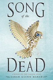 Song of the Dead (Reign of the Fallen, Bk 2)