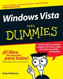 Windows Vista Para Dummies (For Dummies (Computer/Tech))