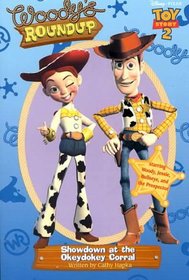 Toy Story 2 - Woody's Roundup: Showdown at the Okeydokey Corral - Book #1 (Woody's Round-Up, 1)