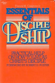 Essentials of discipleship (A Navigator book)