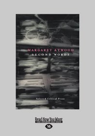 Second Words: Selected Critical Prose 1960-1982
