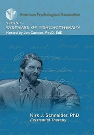 Existenital Therapy W/ Kirk J. Schneider (APA Psychotherapy DVD)