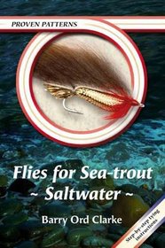 Flies for Sea-Trout - Saltwater (Proven Patterns)
