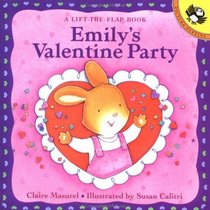 Emily's Valentine Party (Lift-the-Flap Book)