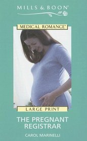 The Pregnant Registrar (Large Print)