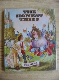 The Honest Thief: a Hungarian Folktale.